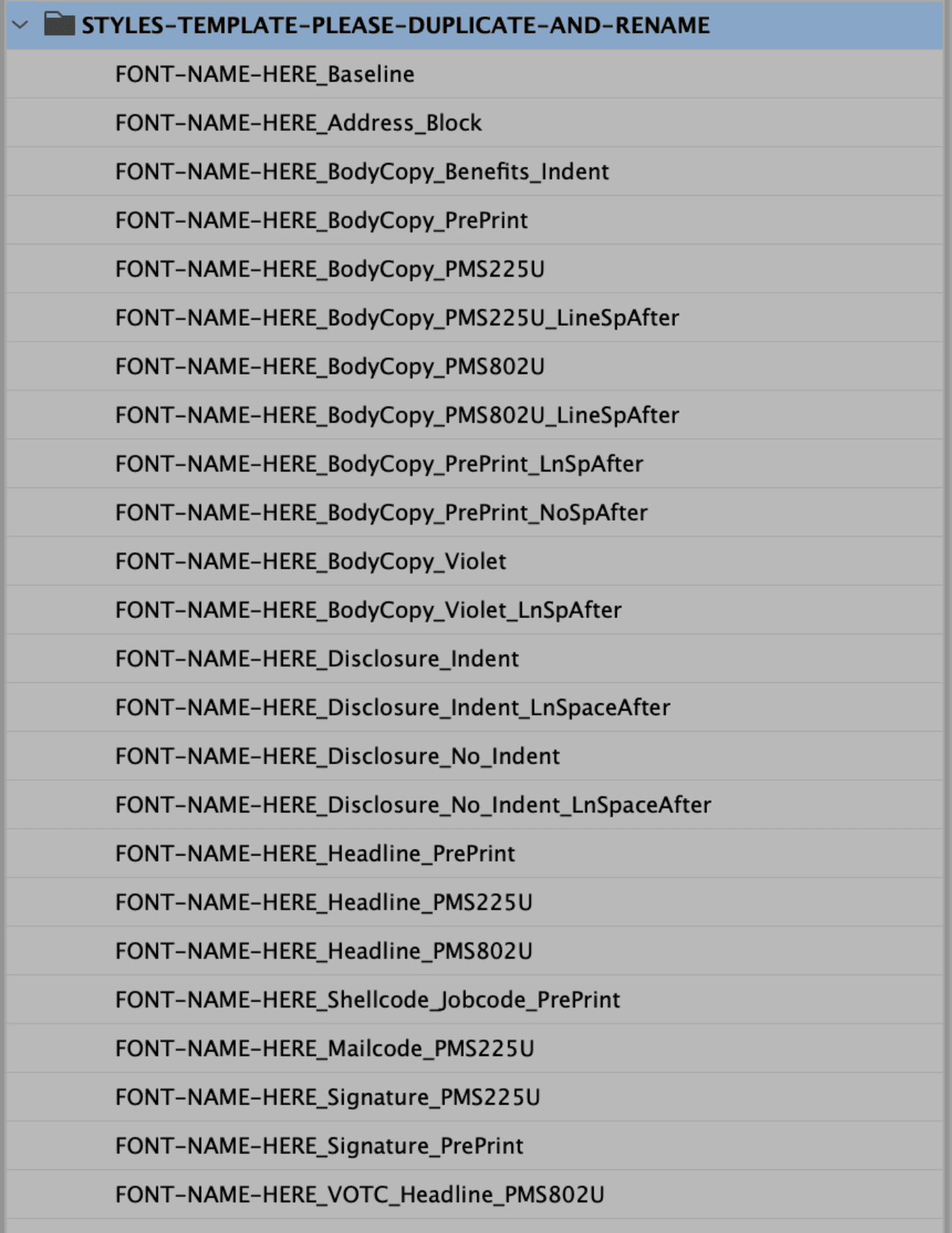 InDesign paragraph style list covering headline, body, disclosure, signature and production colors.